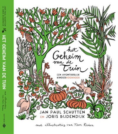 The secret of the garden | An adventurous children’s cookbook