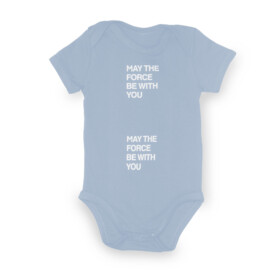 Baby Onesie - ‘May the force be with you’ - Dusty-blue