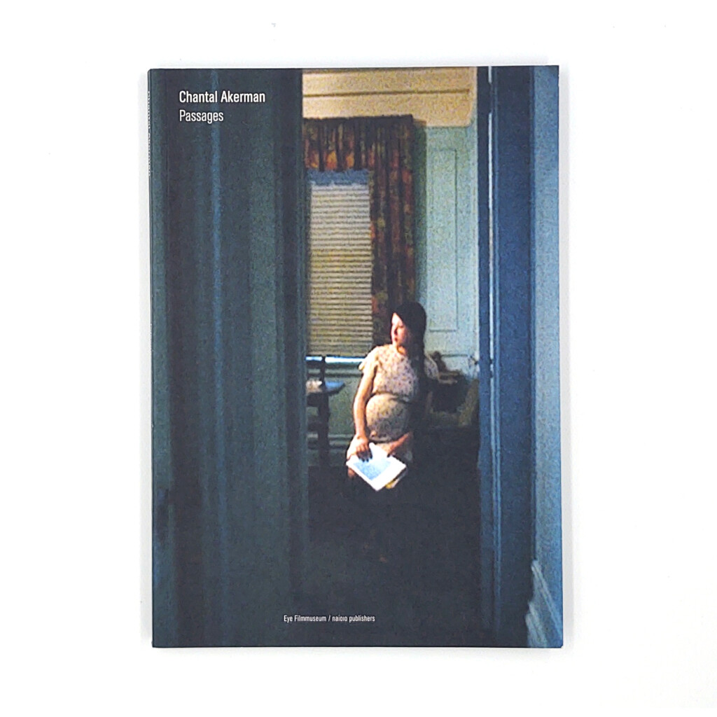 Chantal Akerman - Passages